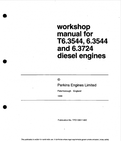 Perkins T6.354.4 6.354.4 and 6.3724 Diesel Engines Work Shop Manual